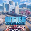 Cities: Skylines - Content Creator Pack: Railroads of Japan (DLC)