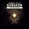 Endless Dungeon: Last Wish Edition