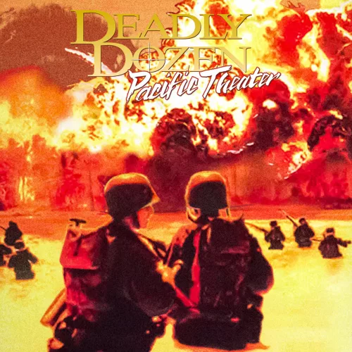 Deadly Dozen: Pacific Theater