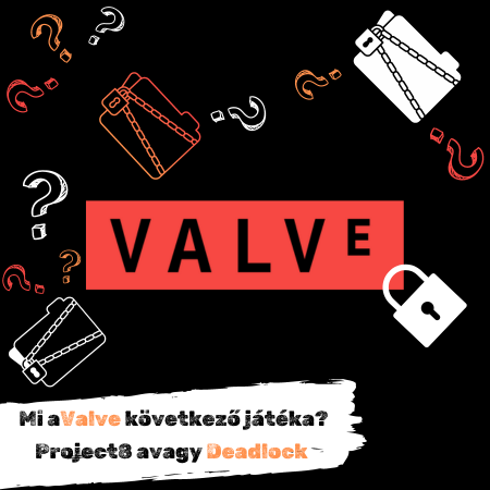 A Valve következő játéka lehet a Project8, más néven Deadlock – de mi is ez?