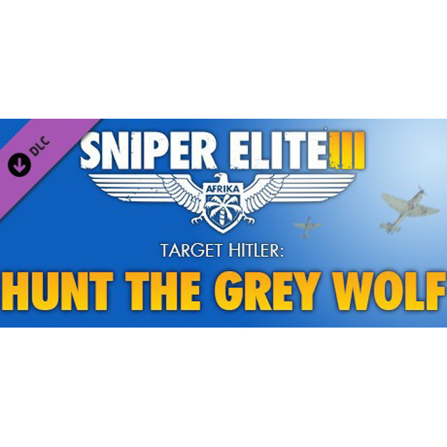 Sniper Elite III - Target Hitler: Hunt the Grey Wolf (DLC)